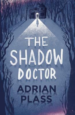 The Shadow Doctor by Adrian Plass