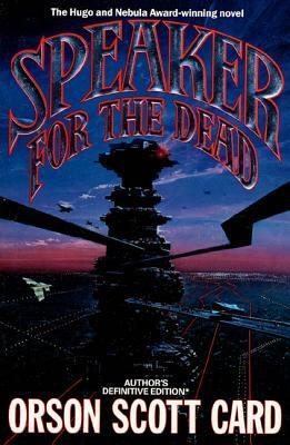 Speaker for the Dead by Orson Scott Card