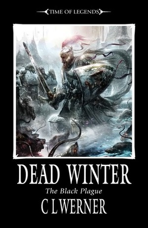 Dead Winter by C.L. Werner