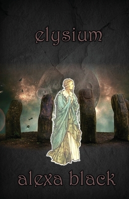 Elysium by Alexa Black, A. M. Hawke