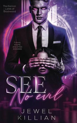 See No Evil: Dark Paranormal Romance by Jewel Killian, Jewel Killian