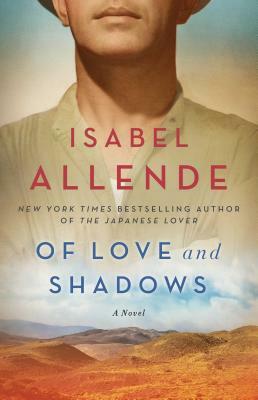 Of Love and Shadows by Isabel Allende