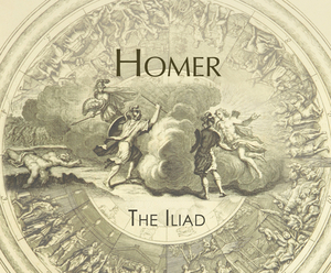 The Iliad by Homer