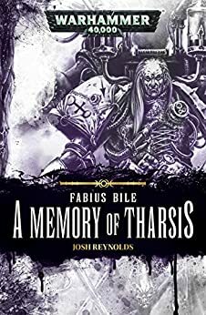 A Memory of Tharsis by Josh Reynolds