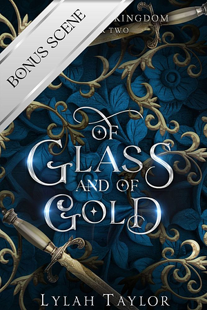 Of Glass And Of Gold - Bonus by Lylah Taylor