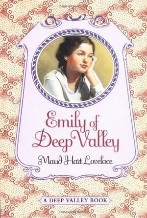 Emily of Deep Valley by Maud Hart Lovelace