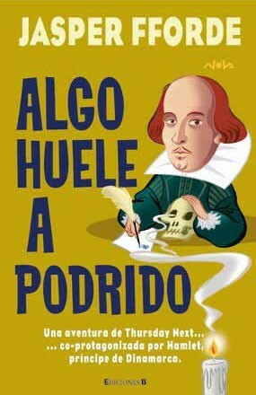 Algo huele a podrido by Jasper Fforde