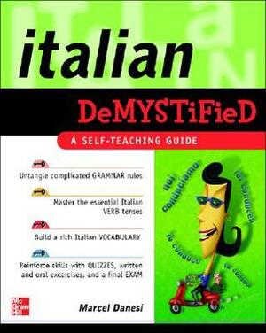 Italian DeMYSTiFieD by Marcel Danesi