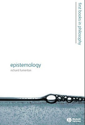Epistemology by Richard Fumerton