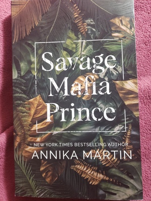 Savage Mafia Prince by Annika Martin