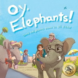 Oy, Elephants! by Deborah Stevenson