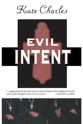 Evil Intent by Kate Charles