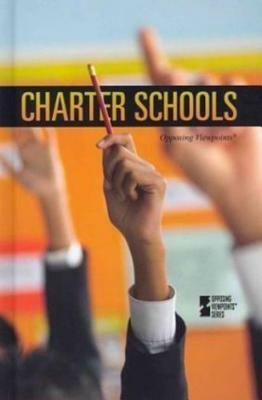 Charter Schools by Margaret Haerens, Greenhaven