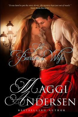 The Baron's Wife by Maggi Andersen