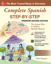 Complete Spanish Step-By-Step, Premium Second Edition by Barbara Bregstein