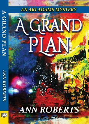 A Grand Plan by Ann Roberts