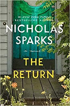 Завръщане by Nicholas Sparks, Никълъс Спаркс