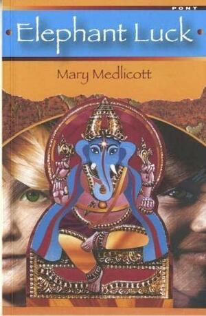 Elephant Luck by Mary Medlicott