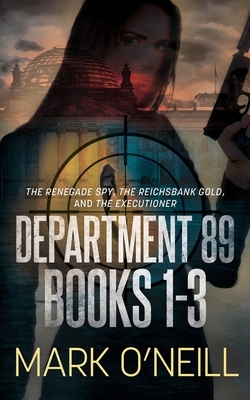 Department 89 Series Books 1-3 Boxset by Mark O'Neill