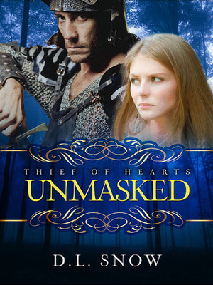Unmasked by D.L. Snow