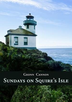 Sundays on Squire's Isle by Geonn Cannon