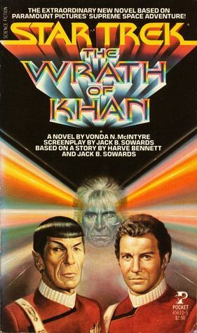 Star Trek: The Wrath Of Khan by Vonda N. McIntyre