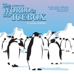 The World is Our Icebox by Austin McKinley