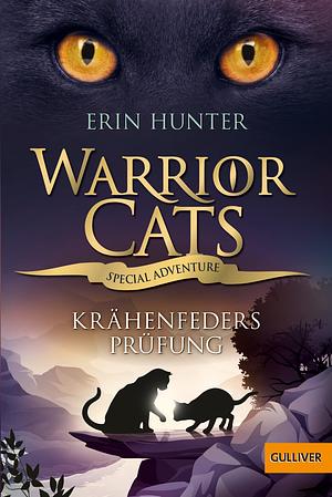 Krähenfeders Prüfung by Erin Hunter