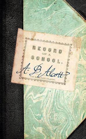 Record of a School by Elizabeth Peabody