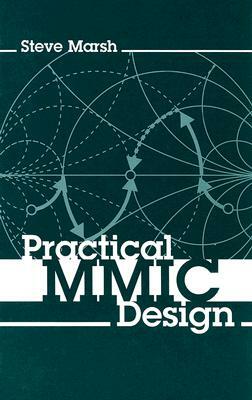 Practical MMIC Design by Steve Marsh