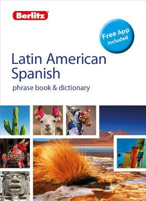 Berlitz Phrasebook & Dictionary Latin American Spanish(bilingual Dictionary) by Berlitz