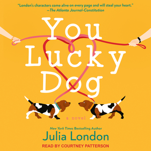 You Lucky Dog by Julia London