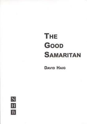 The Good Samaritan by David Haig