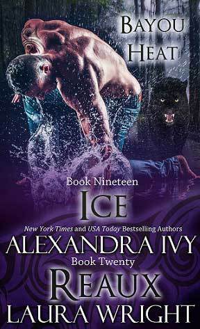 Ice/Reaux by Laura Wright, Alexandra Ivy