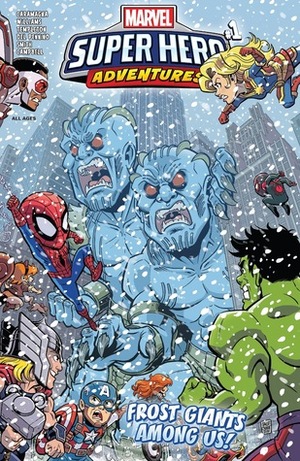 Marvel Super Hero Adventures: Frost Giants Among Us! by Leah Williams, Mario Del Pennino, Ty Templeton, Joe Caramagna