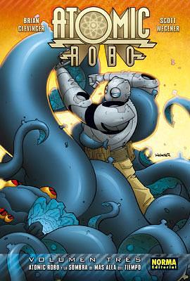 Atomic Robo y la sombra de más allá del tiempo by Scott Wegener, Brian Clevinger, Brian Clevinger