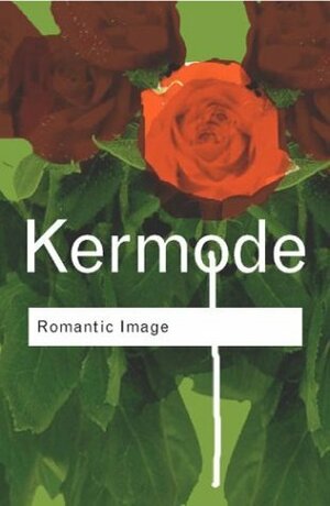 Romantic Image by Frank Kermode