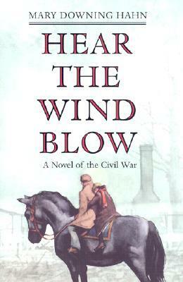 Hear the Wind Blow by Mary Downing Hahn