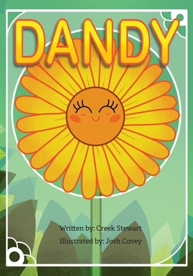 Dandy by Creek Stewart