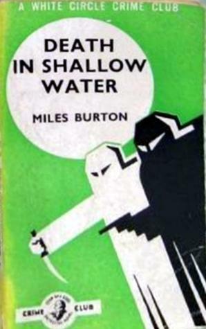 Death in Shallow Water by Miles Burton