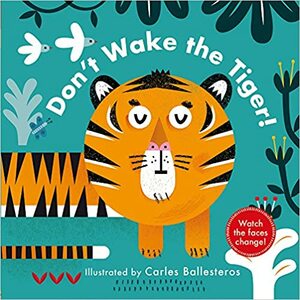Don't Wake the Tiger! (Changing Faces) by Nathan Thoms