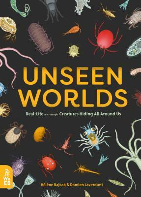 Unseen Worlds: Real-Life Microscopic Creatures Hiding All Around Us by 