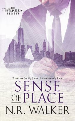 Sense of Place by N.R. Walker