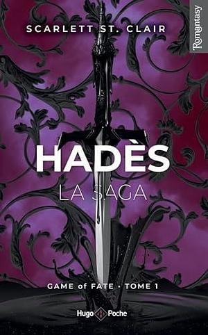 La Saga d'Hadès - Tome 01 by Scarlett St. Clair, Scarlett St. Clair