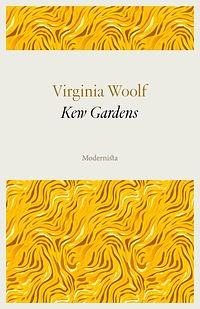 Kew Gardens by Virginia Woolf