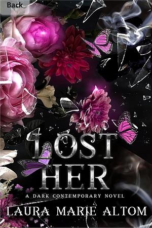 Lost Her by Laura Marie Altom