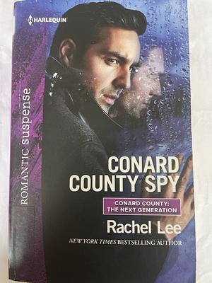 Conard County Spy by Rachel Lee