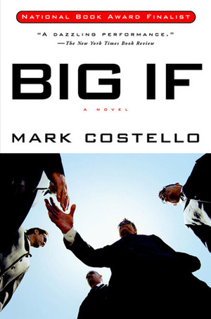 Big If by Mark Costello