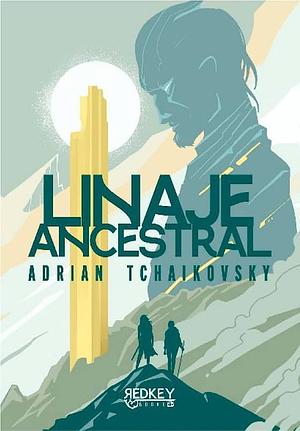 Linaje ancestral by Adrian Tchaikovsky