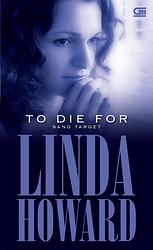 To Die For - Sang Target by Linda Howard